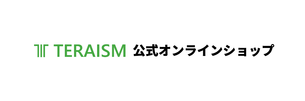 TERAISM 公式オンラインショップ